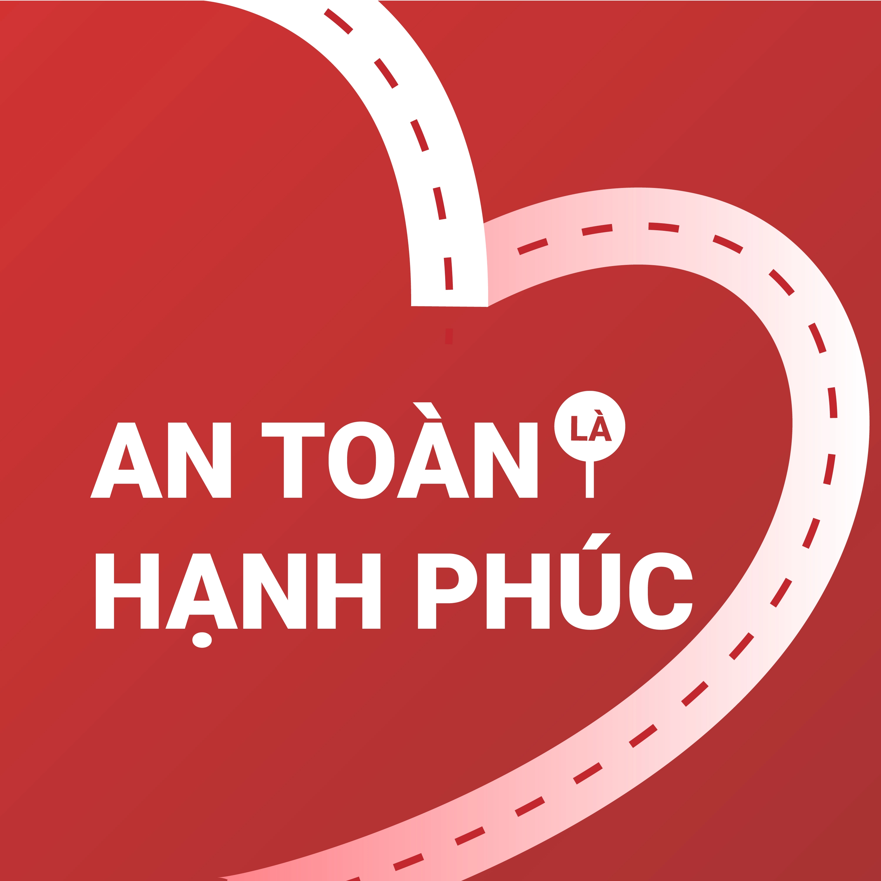 An toàn là hạnh phúc ngày 01/9/2025 
