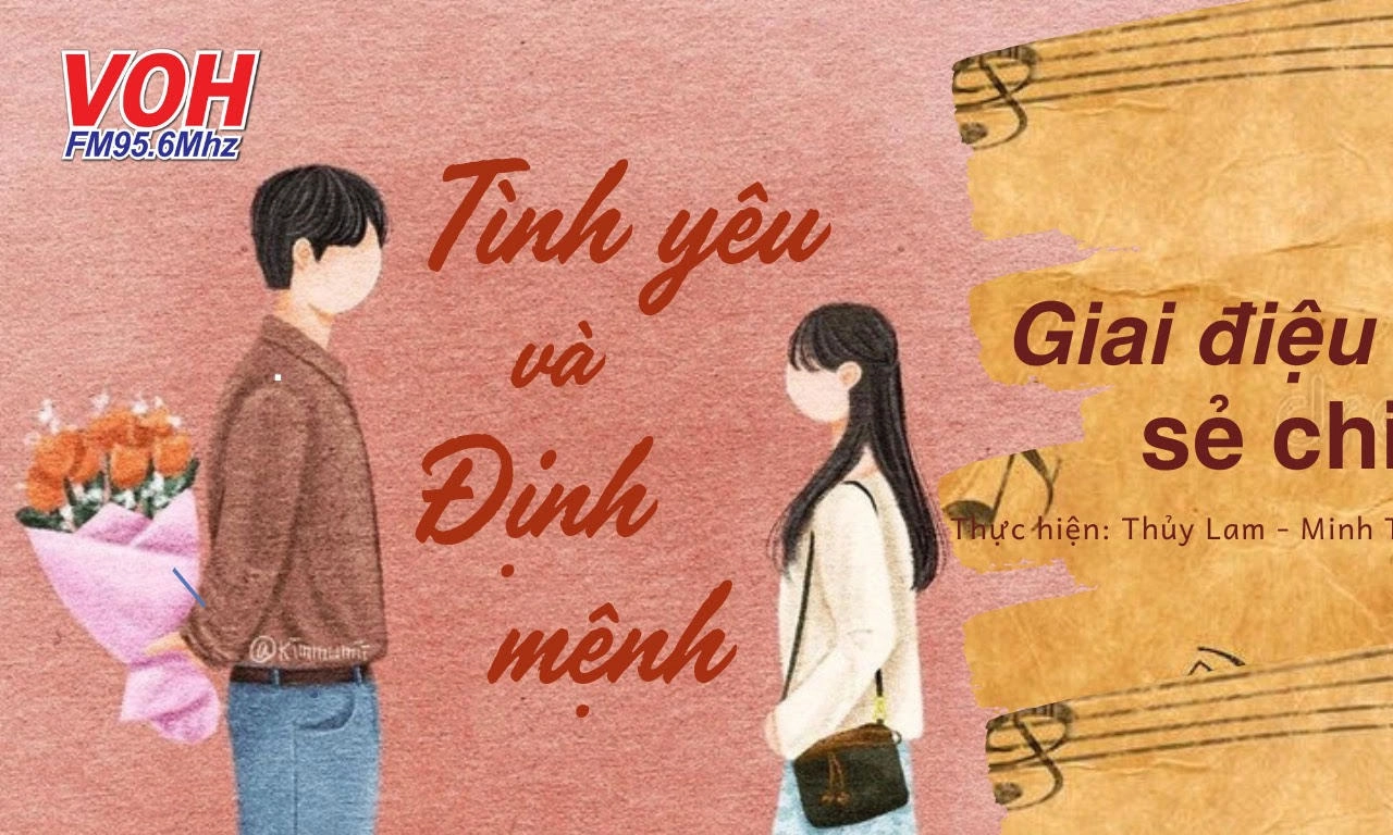 Tình yêu và định mệnh