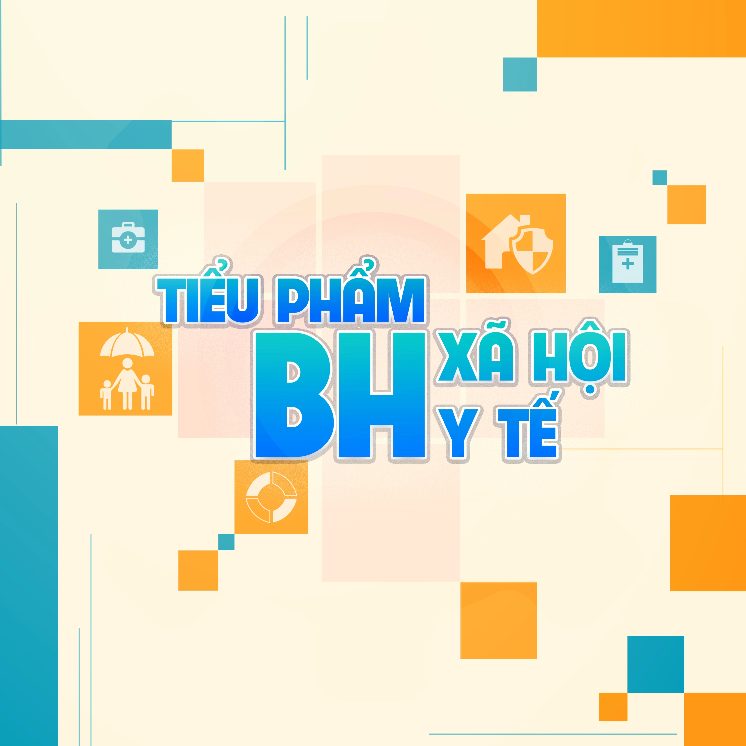 Tiểu phẩm bảo hiểm xã hội - Bảo hiểm y tế ngày 27/6/2025