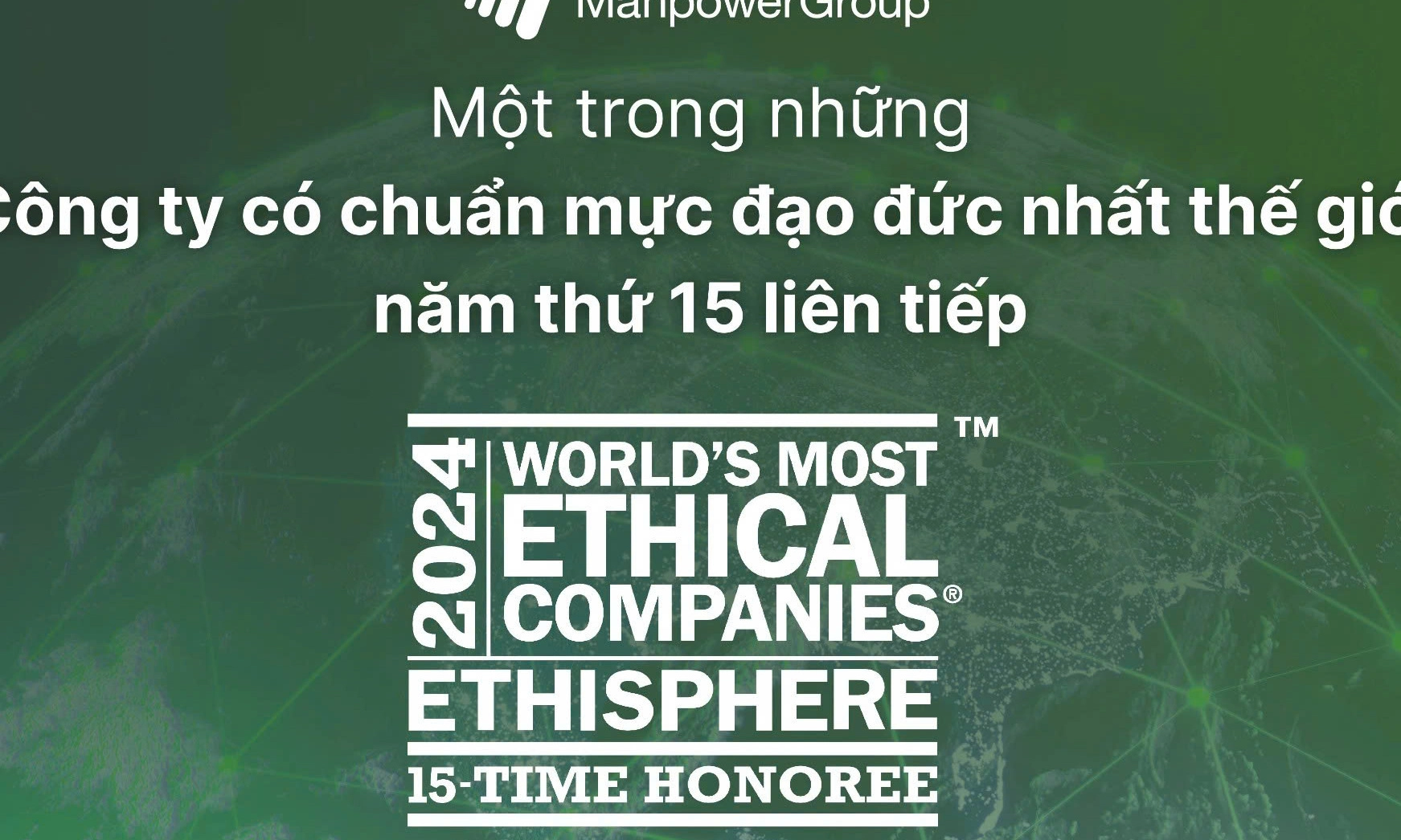 ManpowerGroup nhận danh hiệu Công ty có Chuẩn mực Đạo đức nhất thế giới năm thứ 16 liên tiếp