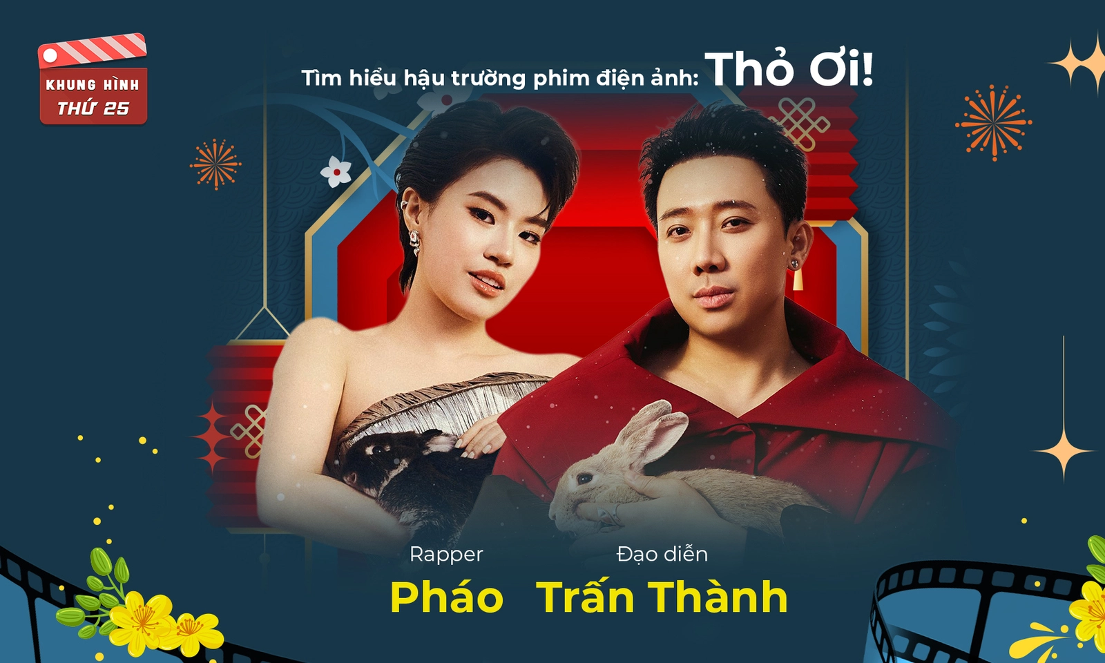 Trấn Thành và Pháo kể hậu trường phim Tết Thỏ ơi!; Ê kíp phim BUS công bố ngày khởi chiếu