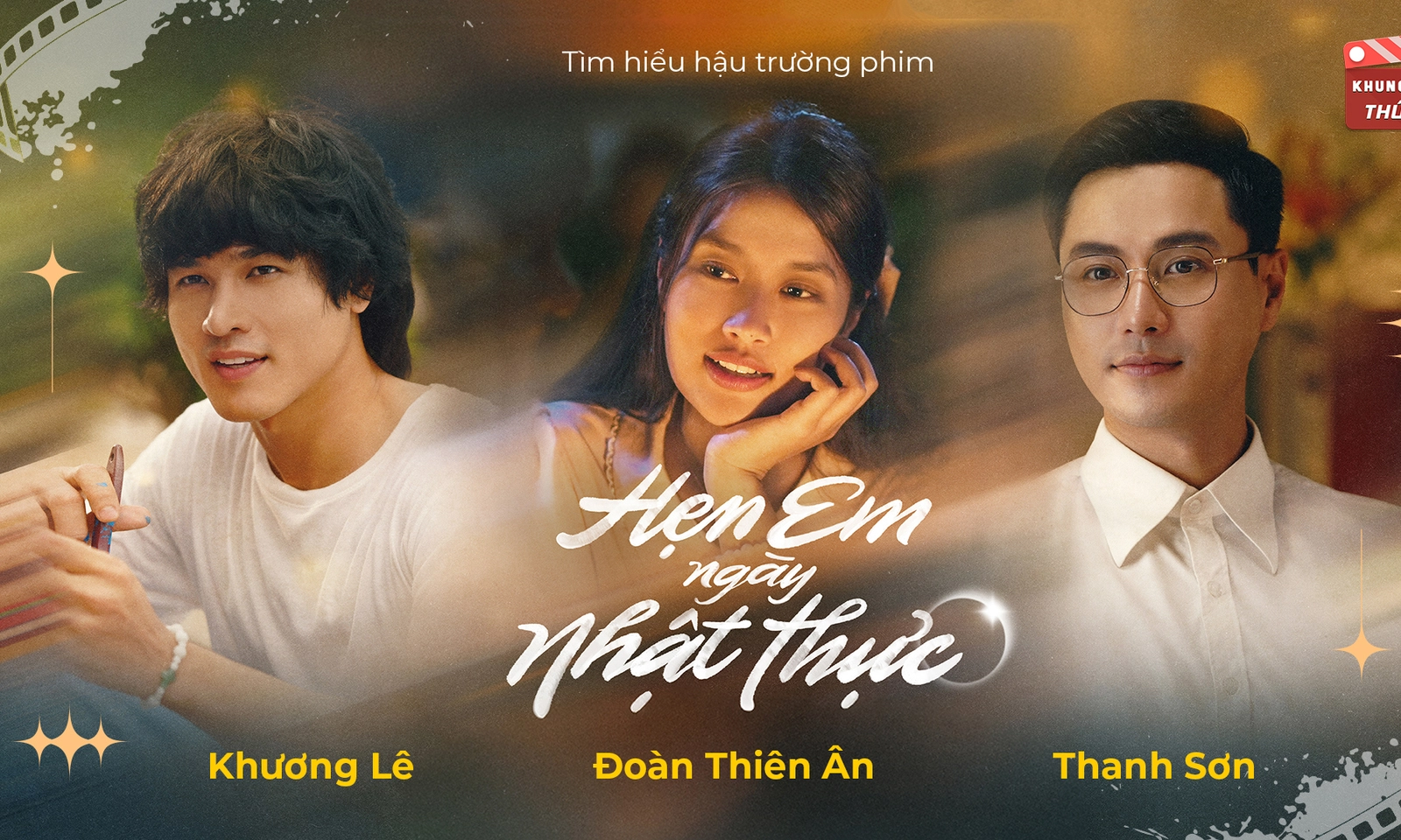 Ê kíp phim Hẹn em ngày nhật thực kể chuyện hậu trường; Review phim Song Hỷ Lâm Môn