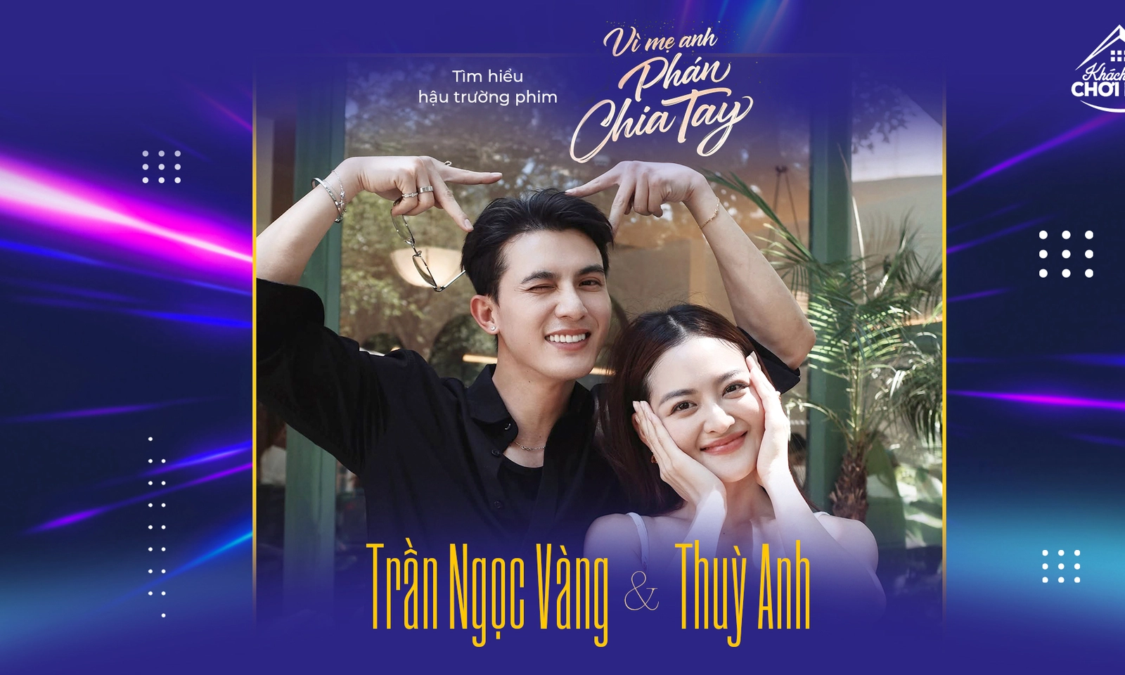 Trần Ngọc Vàng và Thuỳ Anh kể hậu trường Vì mẹ anh phán chia tay; Grey D tung album mới