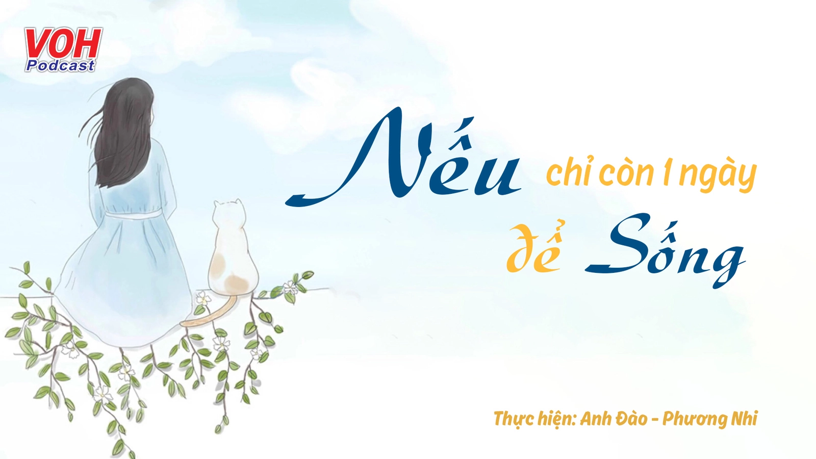 Nếu chỉ còn một ngày để sống...