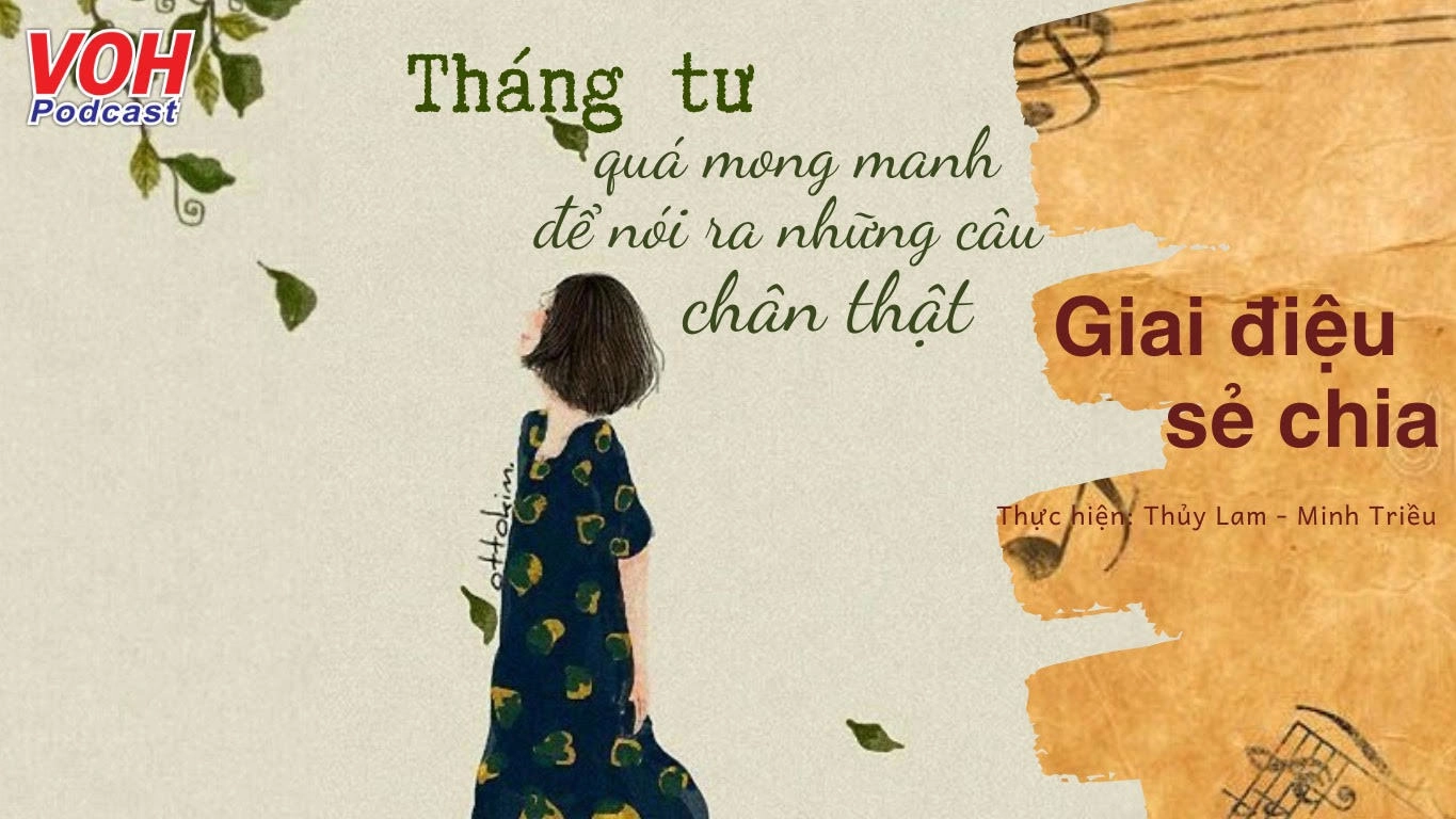 Tháng tư quá mong manh để con người ta nói ra những câu chân thật