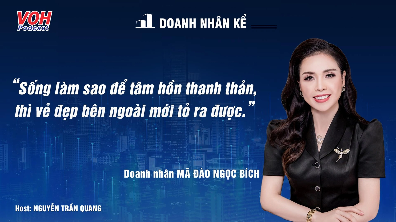 CEO Mã Đào Ngọc Bích: Làm sao đẹp mà người ta nhìn không biết | DNK #20