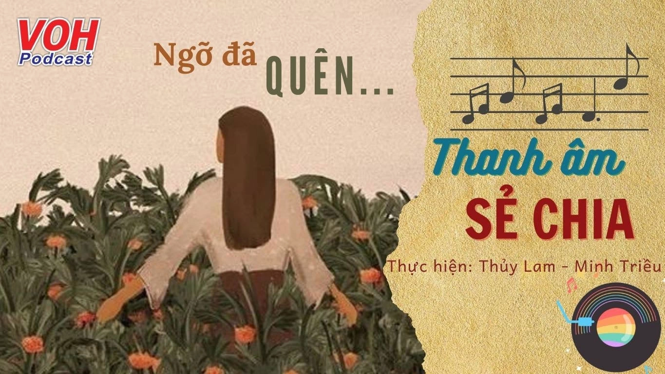 Cố muốn quên nhưng lòng ta mãi nhớ