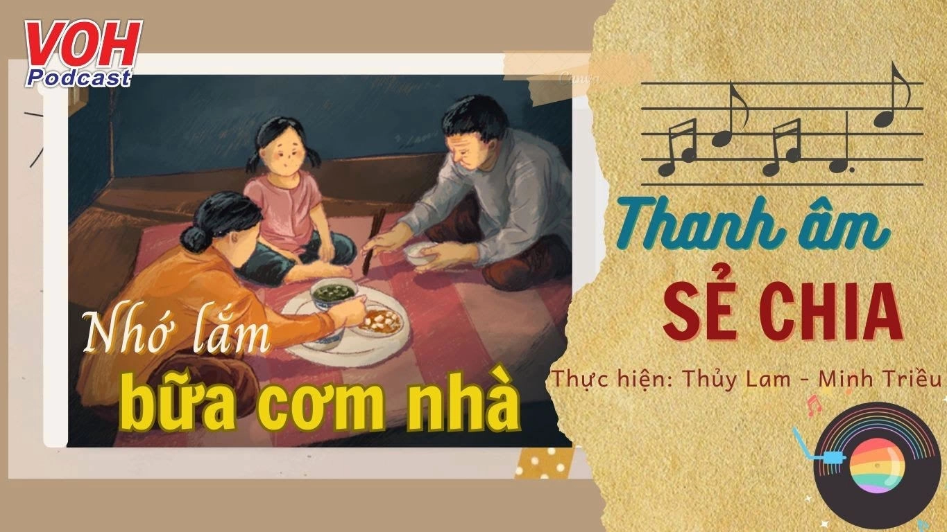 Nơi phương xa, con thèm bữa cơm gia đình...