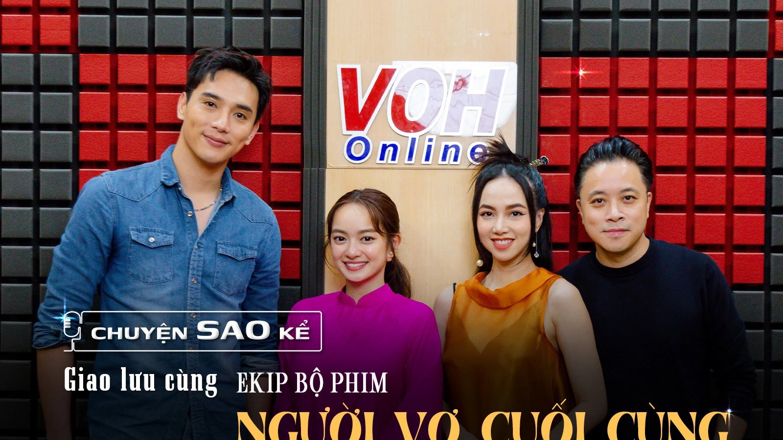 Dàn diễn viên phim 18+ Người vợ cuối cùng kể về những cái khó